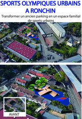 SPORTS URBAINS OLYMPIQUES à Ronchin - Transformer un ancien parking en espace de sports urbains famililal